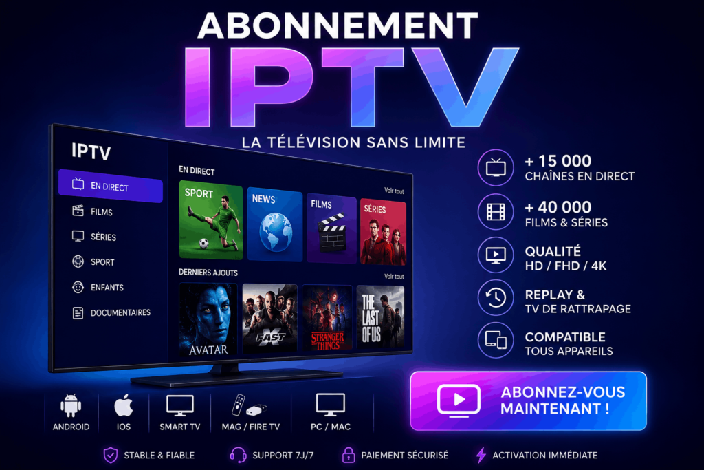 abonnement iptv​