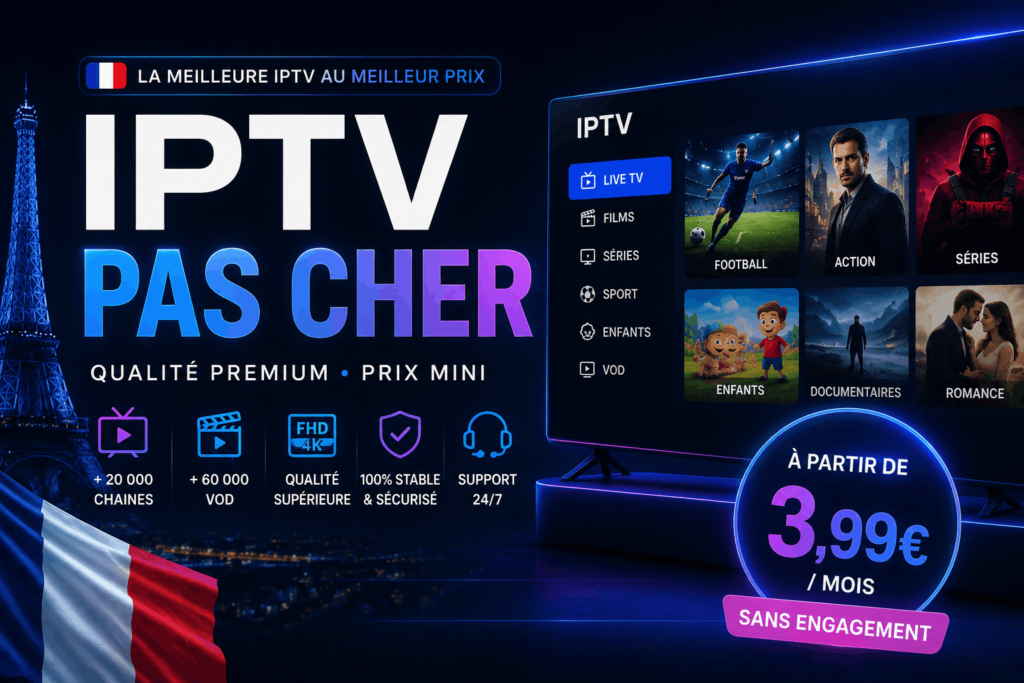 iptv pas cher​