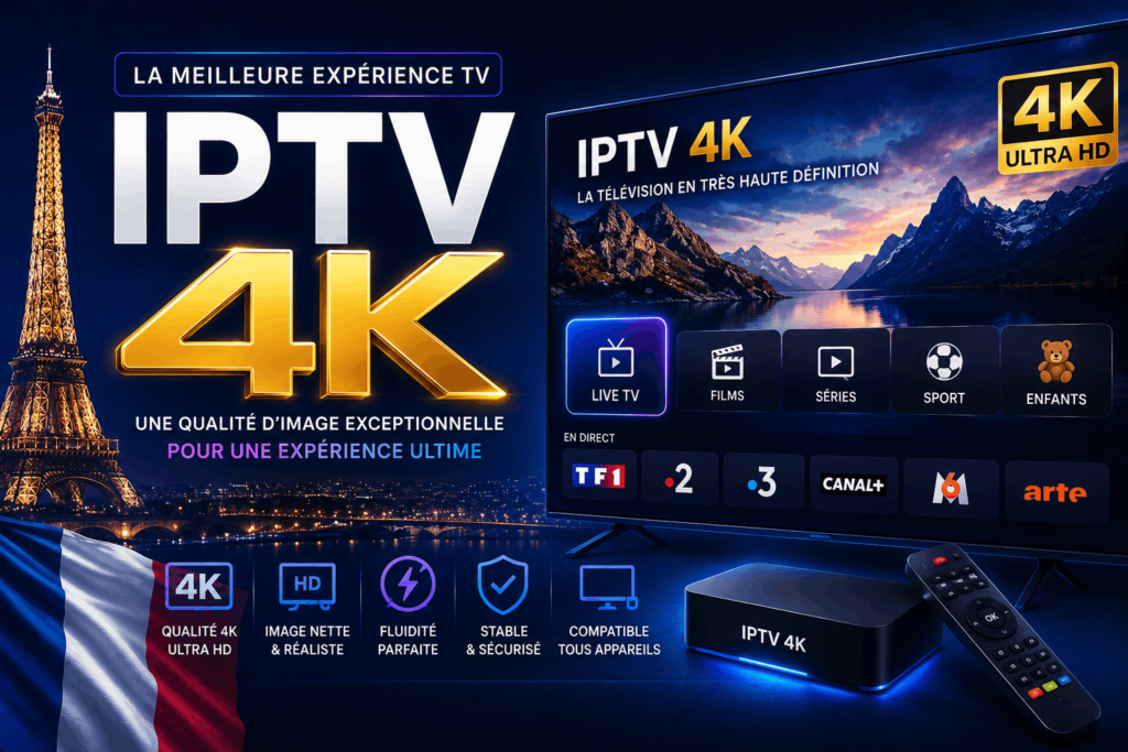 iptv with 4k​